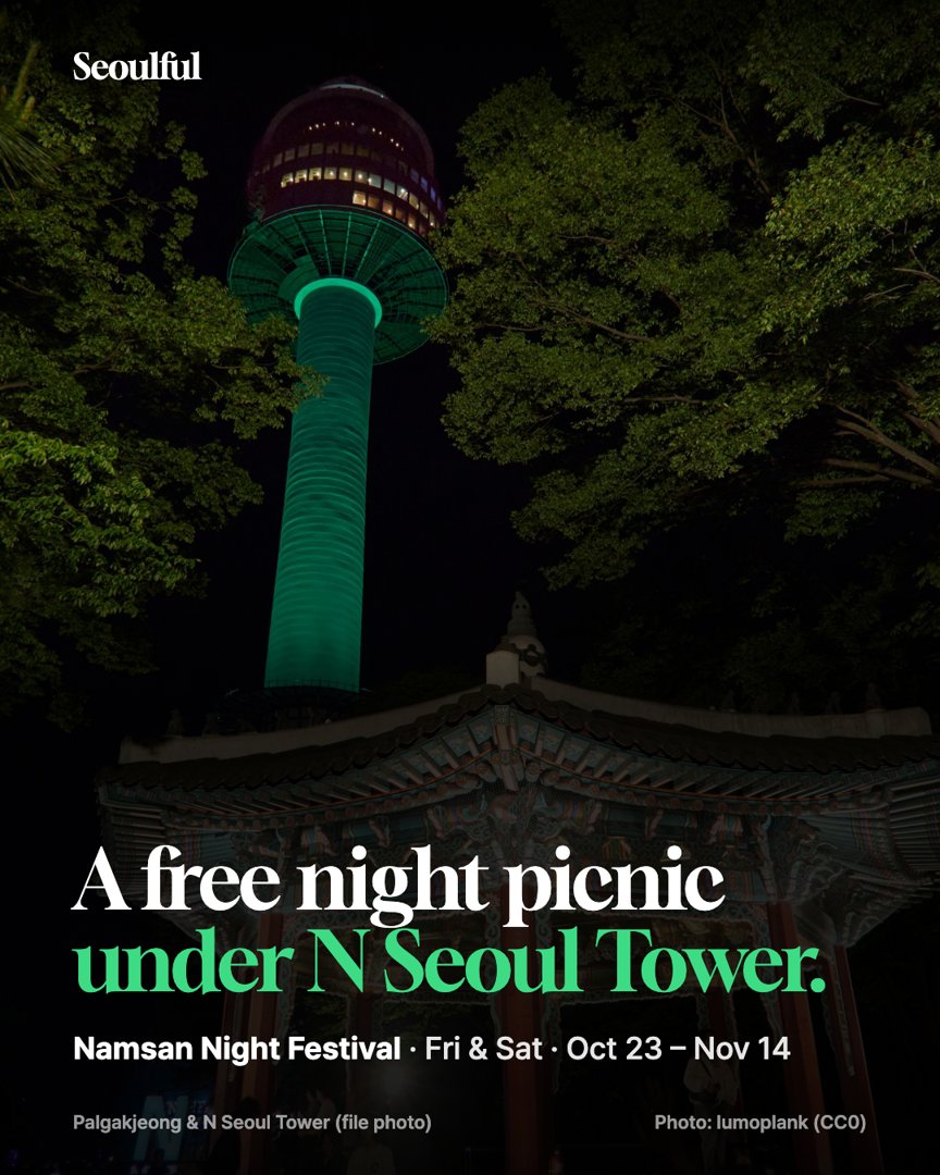 Namsan Night Festival 2026. Every Friday and Saturday this fall, Namsan turns into a night picnic with live music and movies, a guided foliage walk and a silent DJ party. Dates, booking and how to get there.