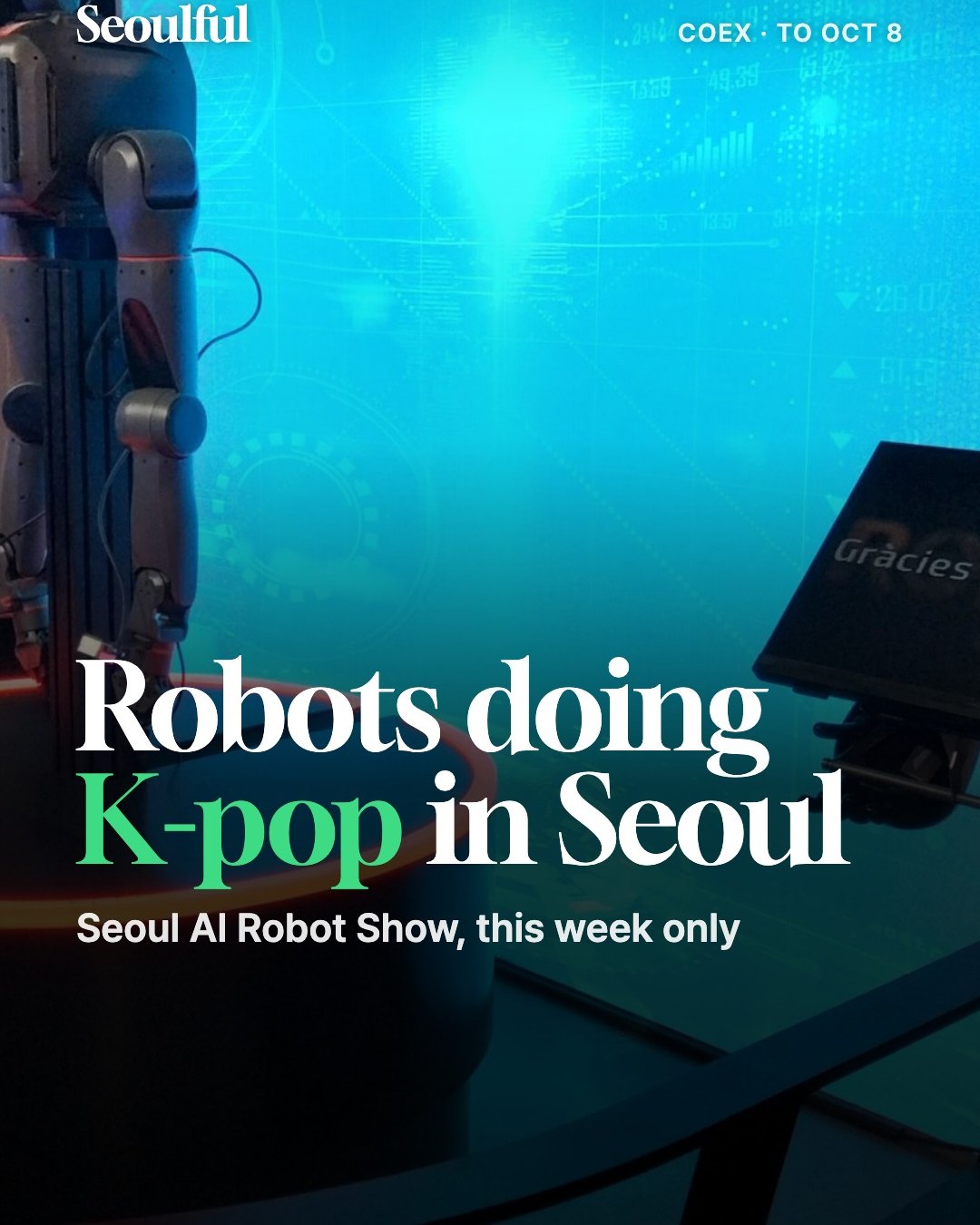 Seoul AI Robot Show 2026 at COEX. Robots dance to K-pop and Korean traditional moves, parade at noon and play tennis, soccer and boxing at COEX Hall B through October 8, 2026.