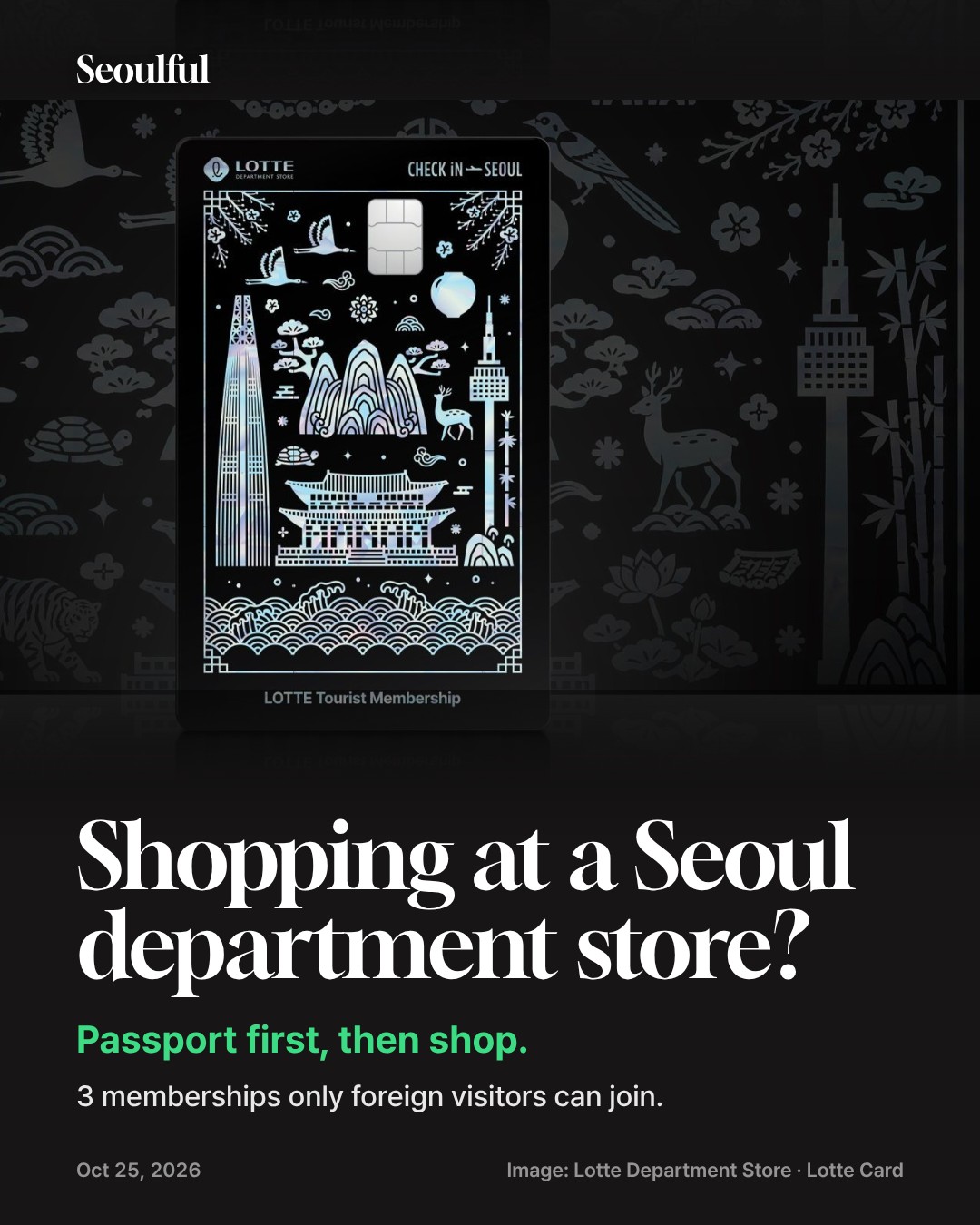 Seoul department store discounts for foreigners. Lotte, Shinsegae and Hyundai each run a membership only foreign visitors can join. Here is what each one gives you, where to get the Lotte card, and how to stack it with the new prepaid card and CJ ONE Global.